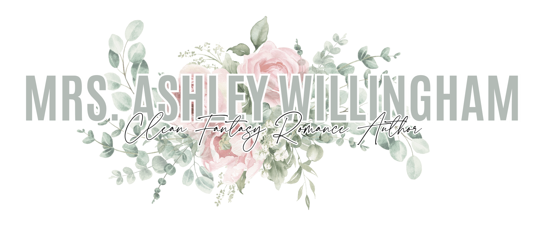 Mrs. Ashley Willingham | Clean Fantasy Romance Author